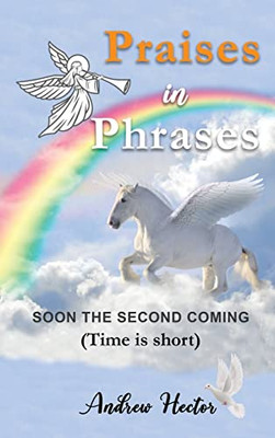 Praises In Phrases - Hardcover