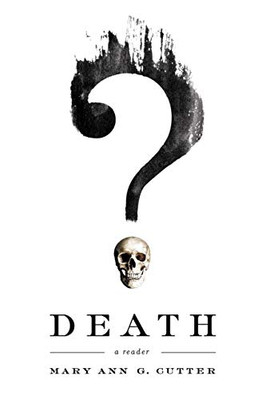 Death: A Reader - Paperback
