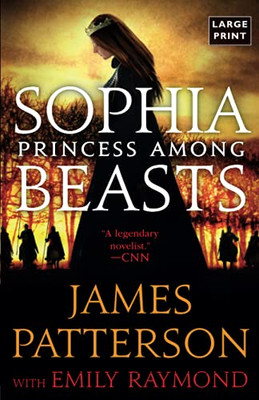 Sophia, Princess Among Beasts (Large Print)