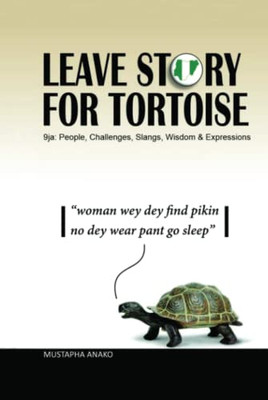 Leave Story for Tortoise - Hardcover