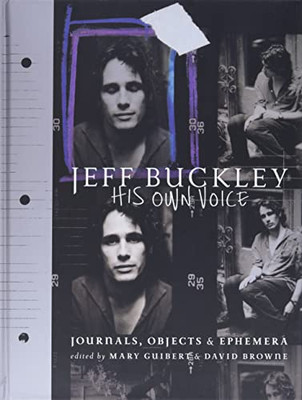 Jeff Buckley: His Own Voice