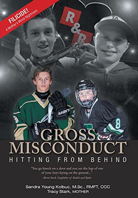 Gross Misconduct: Hitting From Behind - Hardcover