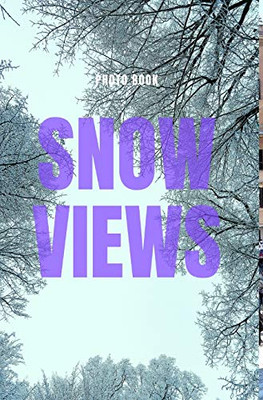 Snow Views - 9780464219477