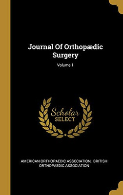 Journal Of Orthopµdic Surgery; Volume 1