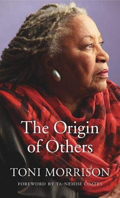 The Origin of Others (The Charles Eliot Norton Lectures)