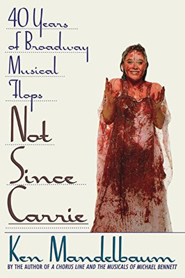 NOT SINCE CARRIE