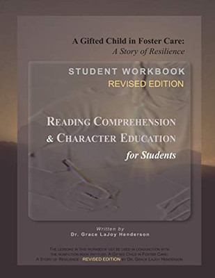 A Gifted Child in Foster Care: Student Workbook - REVISED EDITION