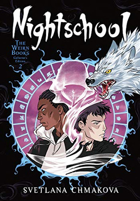 Nightschool: The Weirn Books Collector's Edition, Vol. 2 (Nightschool: The Weirn Books Collector's Edition (2))