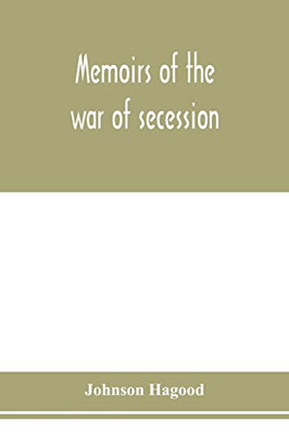 Memoirs of the war of secession