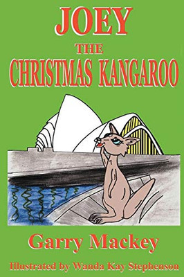 Joey The Christmas Kangaroo
