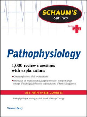 Schaum's Outline of Pathophysiology (Schaum's Outlines)