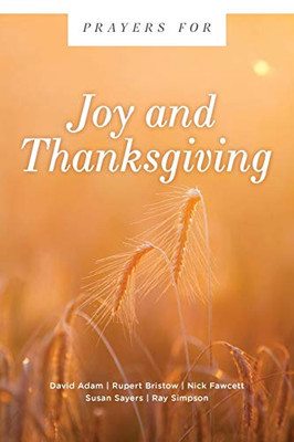 Prayers for Joy and Thanksgiving