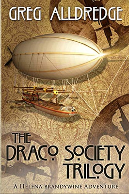 The Draco Society Trilogy: A Helena Brandywine Adventure (Brandywine Boxed Set)