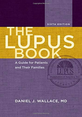The Lupus Book: A Guide for Patients and Their Families