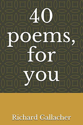 40 Poems, For You
