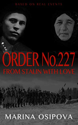 Order No.227. From Stalin With Love