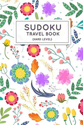 Sudoku Travel Book: Hard Sudoku Puzzles Book Pocket Sized For Travel
