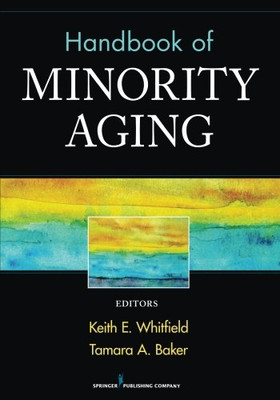 Handbook of Minority Aging