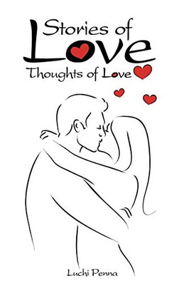 Stories Of Love: Thoughts Of Love