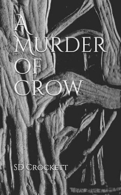 A Murder Of Crow: The Venery Of Twit