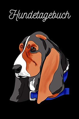 Hundetagebuch: Basset Hund (German Edition)