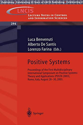 Positive Systems: Theory and Applications (Lecture Notes in Control and Information Sciences)