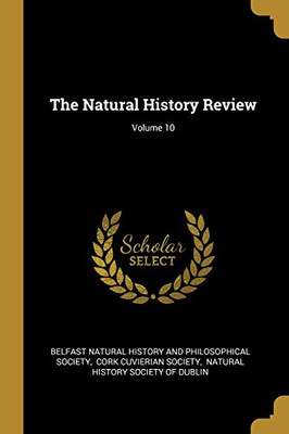 The Natural History Review; Volume 10