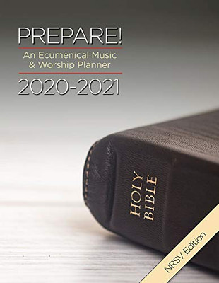 Prepare! 2020-2021 NRSV Edition: An Ecumenical Music & Worship Planner