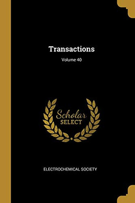Transactions; Volume 40