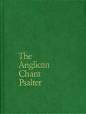 The Anglican Chant Psalter