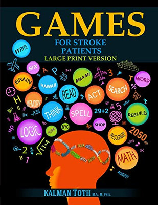 Games for Stroke Patients: Large Print Version