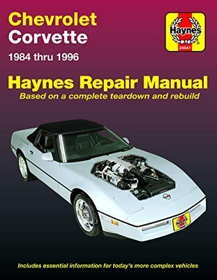 Chevrolet Corvette (84-96) Haynes Repair Manual (Does not include information specific to ZR-1 models. Includes thorough vehicle coverage apart from the specific exclusion noted)