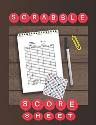 Scrabble Score Sheet: 100 Pages Scrabble Game Word Building For 2 Players Scrabble Books For Adults ,Dictionary ,Puzzles Games ,Scrabble Score Keeper,Scrabble Game Record Book,Size 8.5 X 11 Inch