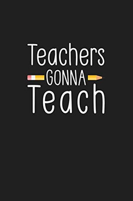 Teachers Gonna Teach: Teacher Gifts