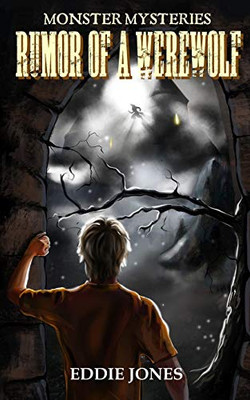Rumor of a Werewolf (Monster Mysteries)