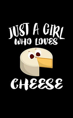 Just A Girl Who Loves Cheese: Animal Nature Collection