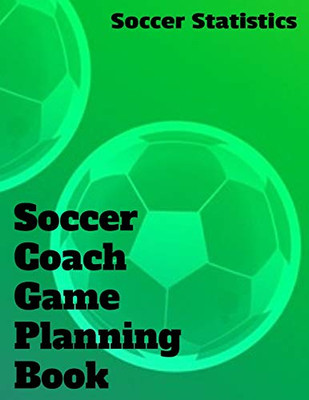 Soccer Coach Game Planning Book