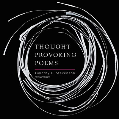 Thought Provoking Poems: New Edition