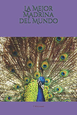 La Mejor Madrina Del Mundo (Spanish Edition)