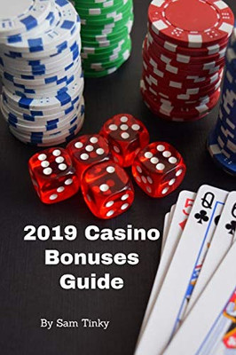 2019 Casino Bonuses Guide
