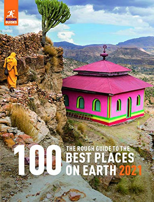 The Rough Guide to the 100 Best Places on Earth 2021 (Rough Guide Inspirational)
