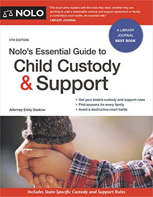 Nolo's Essential Guide to Child Custody and Support (Nolo's Essential Guide to Child Custody & Support)