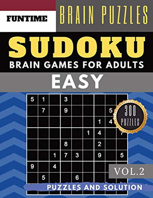 Sudoku Easy: 300 Easy Sudoku With Answers Jumbo Brain Puzzles Books For Beginners (Sudoku Book Easy Vol.2)