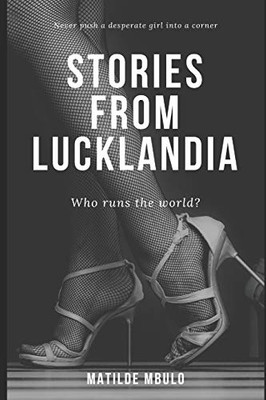 Stories From Lucklandia 1: The First Collection