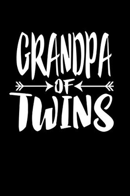 Grandpa Of Twins: Family Collection