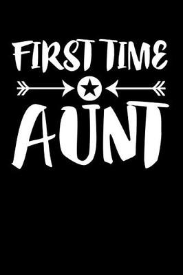 First Time Aunt: Family Collection First Time Aunt: Family Collection
