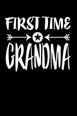 First Time Grandma: Family Collection First Time Grandma: Family Collection