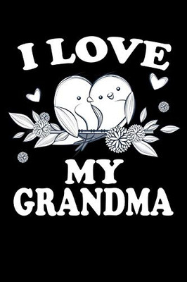 I Love My Grandma: Family Collection
