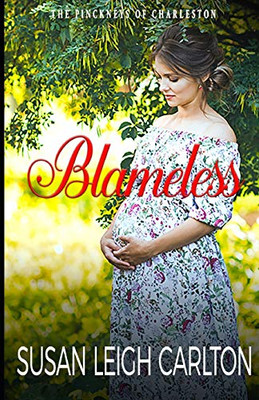 Blameless (The Pinckneys Of Charleston)