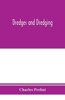 Dredges and dredging